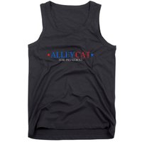 Funny Morals Of An Alley Cat For President 2024 Gift Tank Top