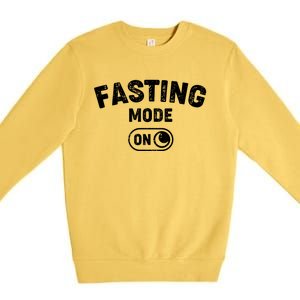 Fasting Mode On Cool Ramadan Karim Design Gift Premium Crewneck Sweatshirt