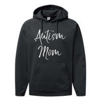 funny Mom of Boys Autism Gift Idea for Mother's Day Performance Fleece Hoodie