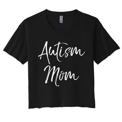 funny Mom of Boys Autism Gift Idea for Mother's Day Women's Crop Top Tee