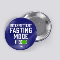 Fasting Mode On Long Term And Intermittent Fasting Gift Button