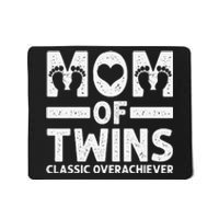 Funny Mom Of Twins Classic Overachiever Cool Twin Mom Gift Mousepad