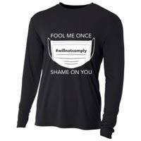 Fool Me Once I Will Not Comply Anti Mask No More Masks Cooling Performance Long Sleeve Crew