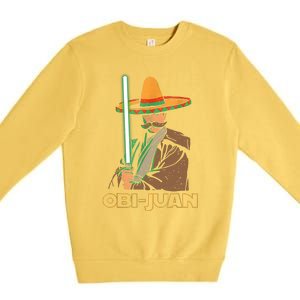 Funny Mexican Obi Juan Movie Parody Nerd Cinco De Mayo Gift Premium Crewneck Sweatshirt