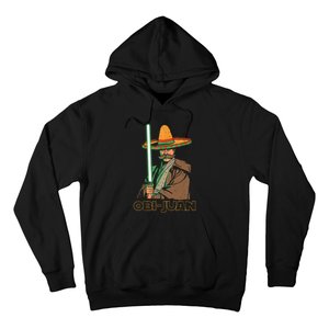 Funny Mexican Obi Juan Movie Parody Nerd Cinco De Mayo Gift Hoodie