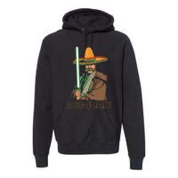 Funny Mexican Obi Juan Movie Parody Nerd Cinco De Mayo Gift Premium Hoodie