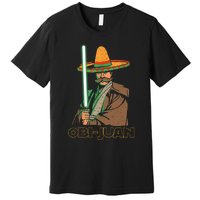 Funny Mexican Obi Juan Movie Parody Nerd Cinco De Mayo Gift Premium T-Shirt