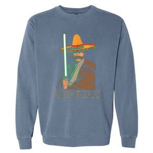 Funny Mexican Obi Juan Movie Parody Nerd Cinco De Mayo Gift Garment-Dyed Sweatshirt