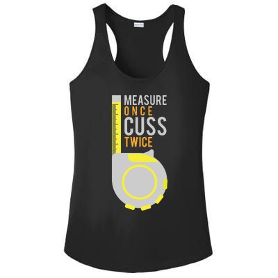 Funny Measure Once Cuss Twice Construction Worker Gift Ladies PosiCharge Competitor Racerback Tank