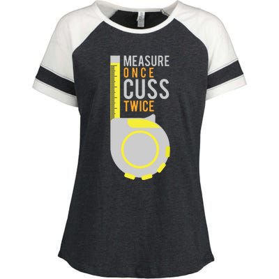 Funny Measure Once Cuss Twice Construction Worker Gift Enza Ladies Jersey Colorblock Tee