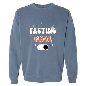 Fasting Mode On Ramadan MuBarak Gift Garment-Dyed Sweatshirt