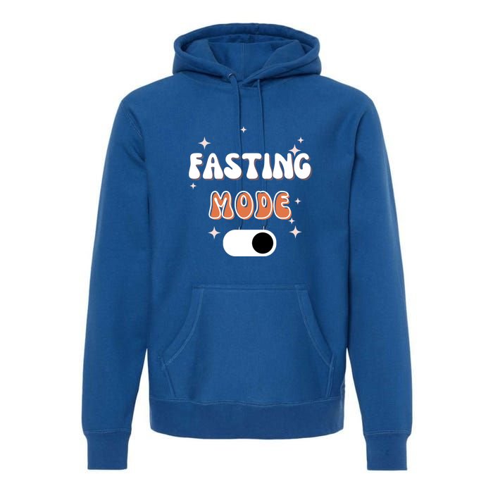 Fasting Mode On Ramadan MuBarak Gift Premium Hoodie