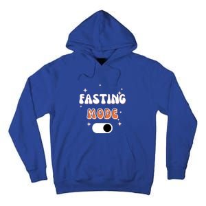 Fasting Mode On Ramadan MuBarak Gift Tall Hoodie