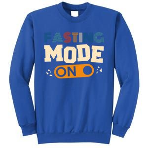 Fasting Mode On Ramadan Fasting And Weight Loss Gift Sweatshirt