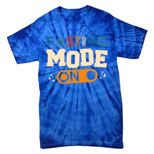 Fasting Mode On Ramadan Fasting And Weight Loss Gift Tie-Dye T-Shirt