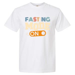 Fasting Mode On Ramadan Fasting And Weight Loss Gift Garment-Dyed Heavyweight T-Shirt