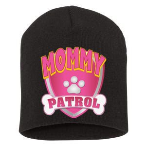 Funny Mommy Of The Birthday Girl Dog Paw Mom Matching Gift Short Acrylic Beanie