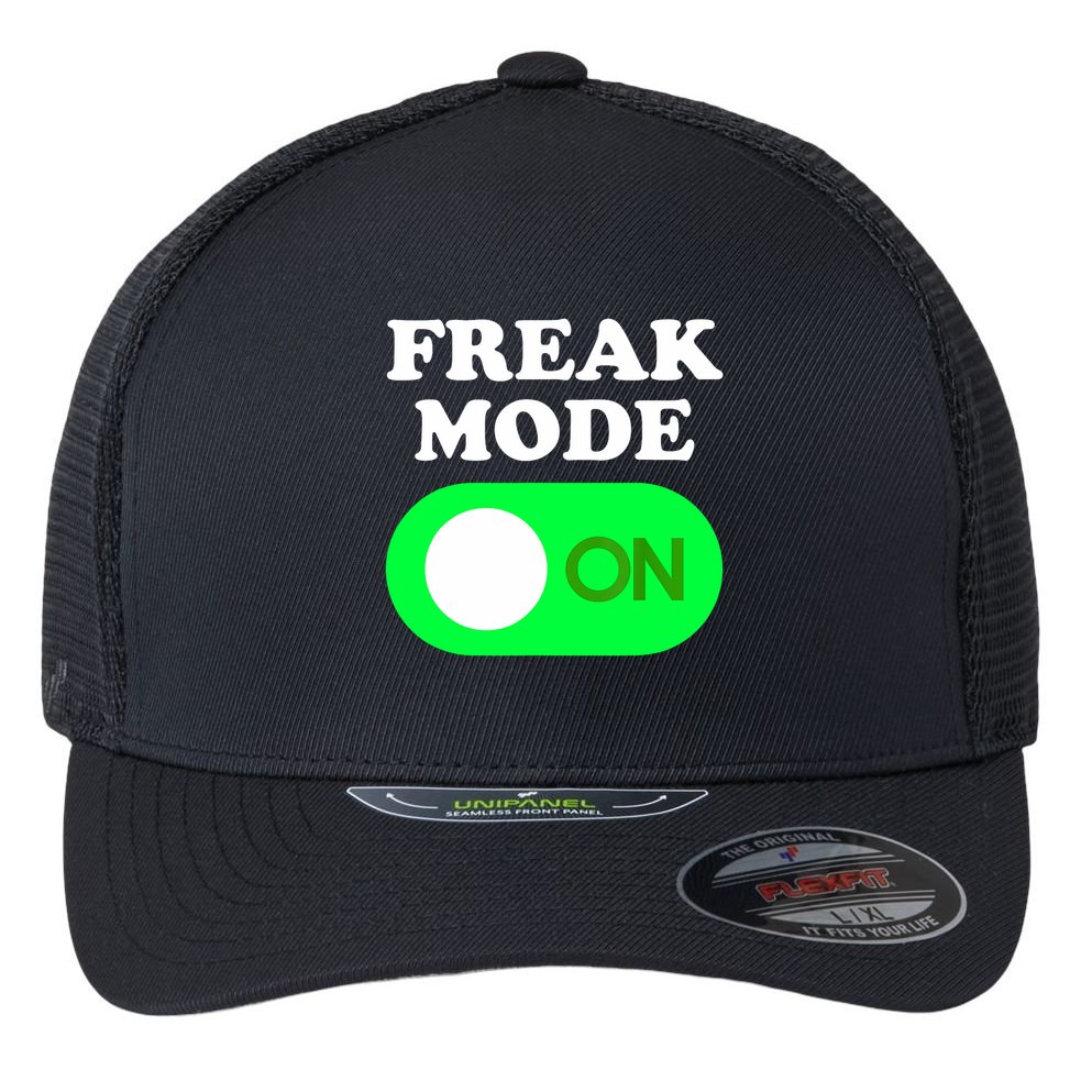 FREAK MODE ON - Funny Power Button Freaky Viral Slang Meme  Flexfit Unipanel Trucker Cap