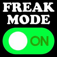 FREAK MODE ON - Funny Power Button Freaky Viral Slang Meme  T-Shirt