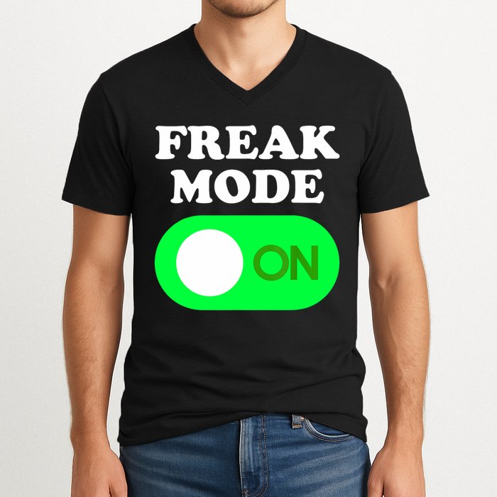 FREAK MODE ON - Funny Power Button Freaky Viral Slang Meme  V-Neck T-Shirt