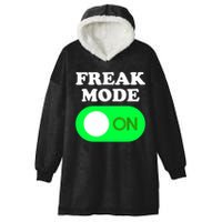 FREAK MODE ON - Funny Power Button Freaky Viral Slang Meme  Hooded Wearable Blanket