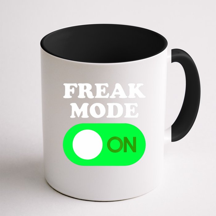 FREAK MODE ON - Funny Power Button Freaky Viral Slang Meme  Mug