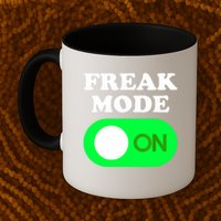FREAK MODE ON - Funny Power Button Freaky Viral Slang Meme  Mug