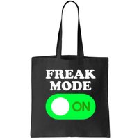 FREAK MODE ON - Funny Power Button Freaky Viral Slang Meme  Bag