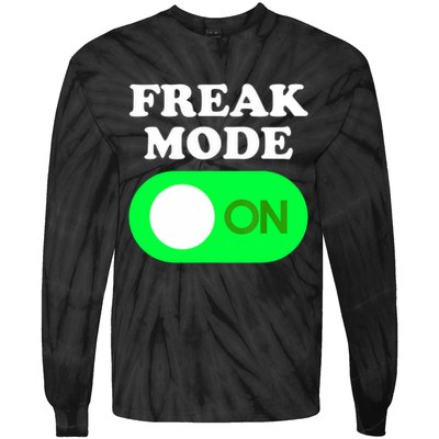 FREAK MODE ON - Funny Power Button Freaky Viral Slang Meme  Tie-Dye Long Sleeve Shirt