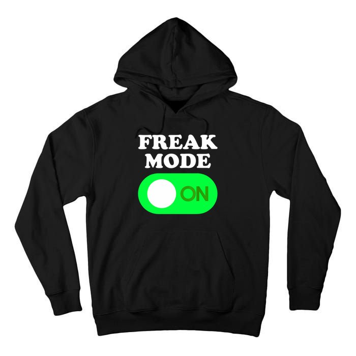 FREAK MODE ON - Funny Power Button Freaky Viral Slang Meme  Tall Hoodie