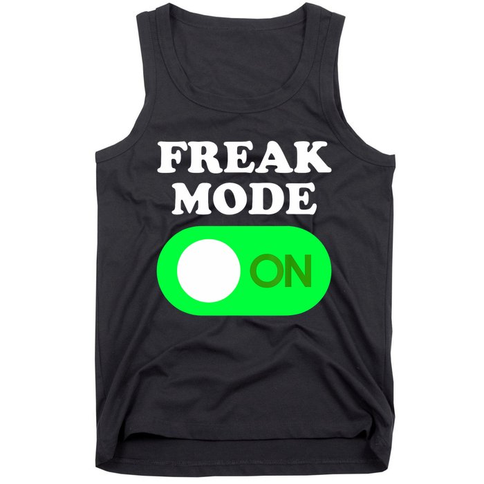 FREAK MODE ON - Funny Power Button Freaky Viral Slang Meme  Tank Top
