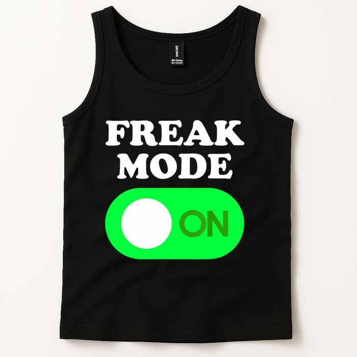 FREAK MODE ON - Funny Power Button Freaky Viral Slang Meme  Tank Top