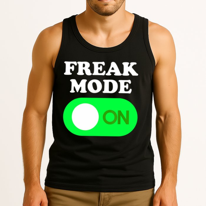 FREAK MODE ON - Funny Power Button Freaky Viral Slang Meme  Tank Top