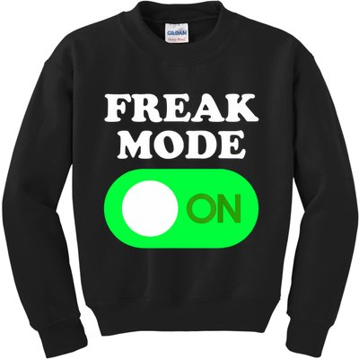 FREAK MODE ON - Funny Power Button Freaky Viral Slang Meme  Kids Sweatshirt