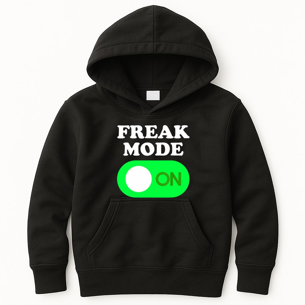 FREAK MODE ON - Funny Power Button Freaky Viral Slang Meme  Kids Hoodie