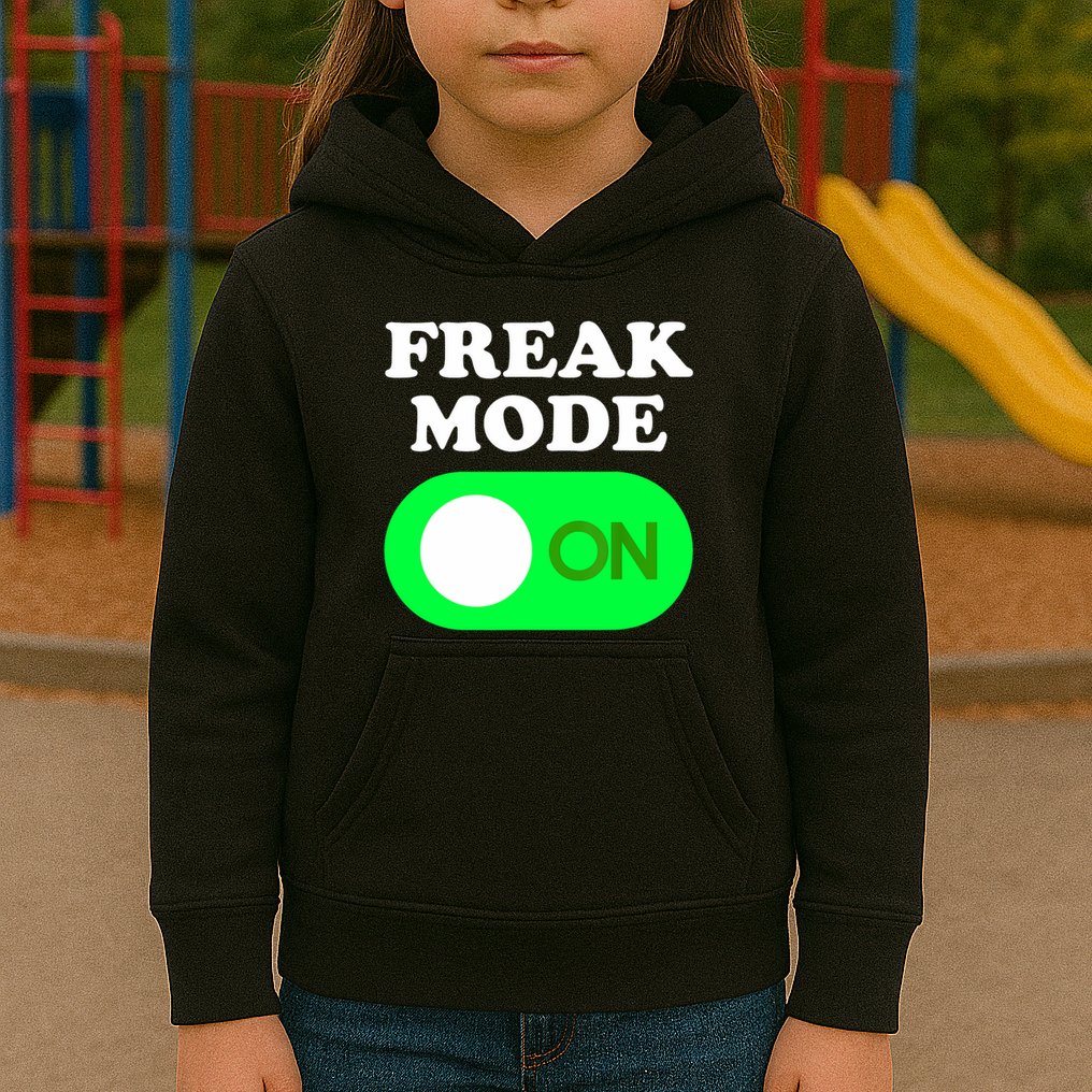FREAK MODE ON - Funny Power Button Freaky Viral Slang Meme  Kids Hoodie