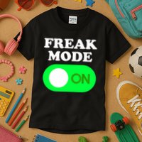 FREAK MODE ON - Funny Power Button Freaky Viral Slang Meme  Kids T-Shirt