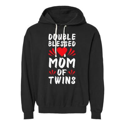 Funny Mom Of Twins Mother Of Twins Garment-Dyed Fleece Hoodie