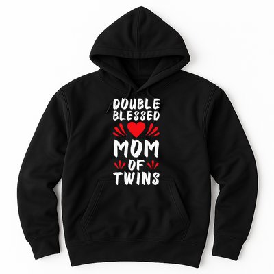 Funny Mom Of Twins Mother Of Twins Hoodie