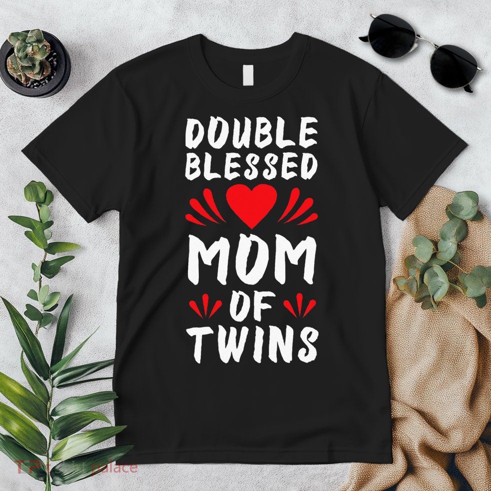 Funny Mom Of Twins Mother Of Twins Premium T-Shirt