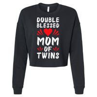 Funny Mom Of Twins Mother Of Twins Cropped Pullover Crew