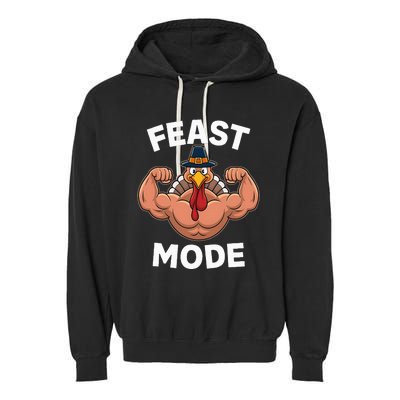 Feast Mode On Turkey Muscle Thanksgiving Garment-Dyed Fleece Hoodie