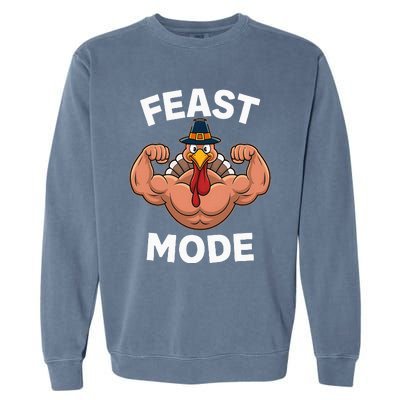 Feast Mode On Turkey Muscle Thanksgiving Garment-Dyed Sweatshirt