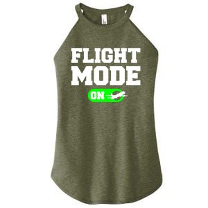 Flight Mode On Aviation Aviator Pilot Gift Women's Perfect Tri Rocker Tank