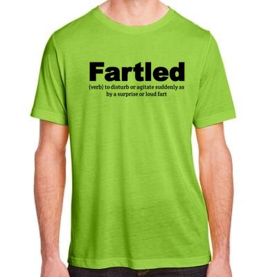 Fartled Meaning Offensive Funny Adult Humor Adult ChromaSoft Performance T-Shirt