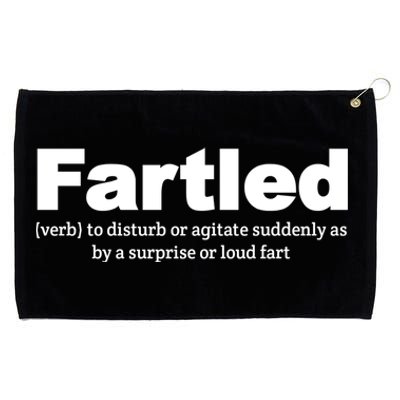 Fartled Meaning Offensive Funny Adult Humor Grommeted Golf Towel