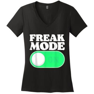 Freak Mode On Women's V-Neck T-Shirt