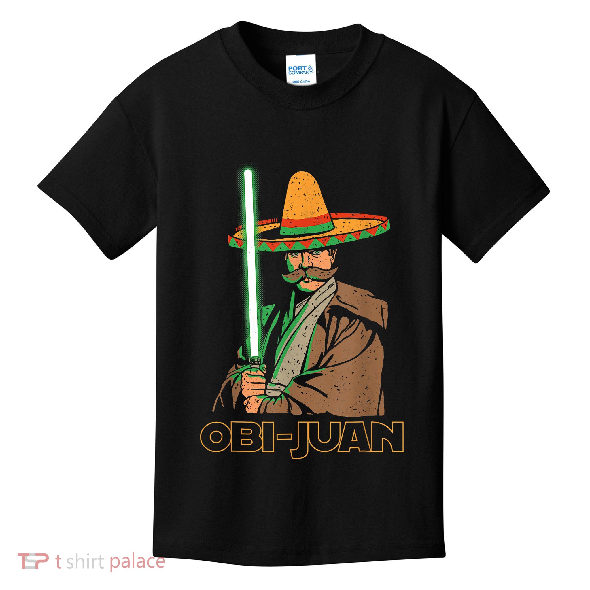 Funny Mexican Obi Juan Movie Parody Nerd Cinco De Mayo Gift Kids T-Shirt
