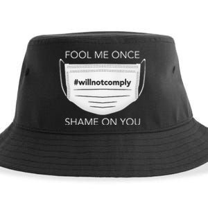 Fool Me Once I Will Not Comply Anti Mask More Masks Sustainable Bucket Hat