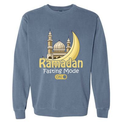 Fasting Mode On Ramadan Kareem Cool Islamic Gift Idea Gift Garment-Dyed Sweatshirt